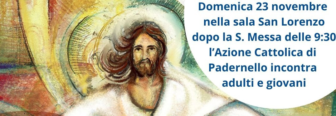 Incontro dell’Azione Cattolica di Padernello