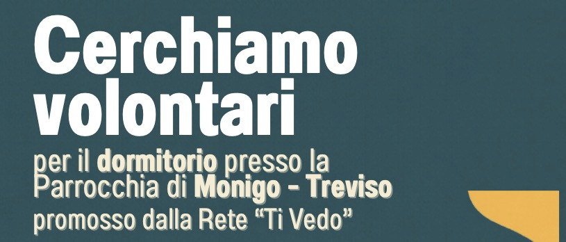 Un dormitorio invernale a Monigo: cercasi volontari